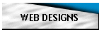 WEB DESIGNS